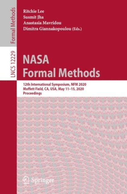 Dimitra Giannakopoulou, Anastasia Mavridou, Susmit Jha, Ritchie Lee - NASA Formal Methods, E-bok