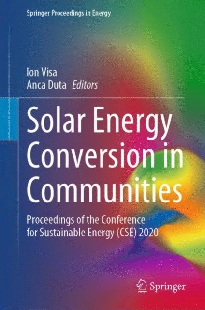 Anca Duta, Ion Visa - Solar Energy Conversion in Communities, E-bok