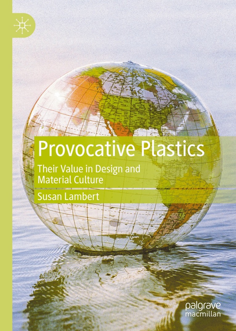 Susan Lambert - Provocative Plastics, Inbunden. Tillgänglighet: Lägg i varukorg
