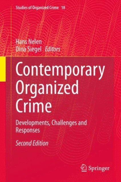 Dina Siegel, Hans Nelen - Contemporary Organized Crime, E-bok