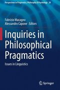 Inquiries in Philosophical Pragmatics