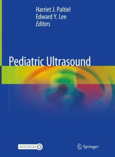 Edward Y. Lee, Harriet J. Paltiel - Pediatric Ultrasound, E-bok