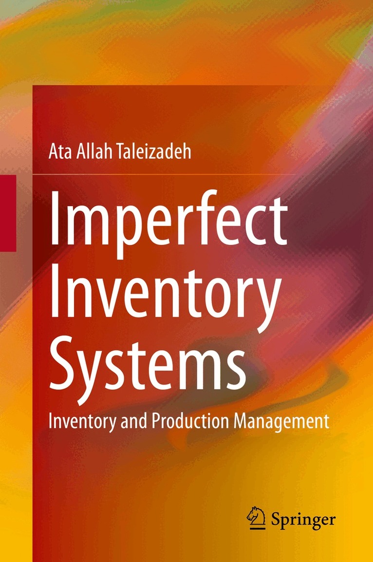 Ata Allah Taleizadeh - Imperfect Inventory Systems, Inbunden