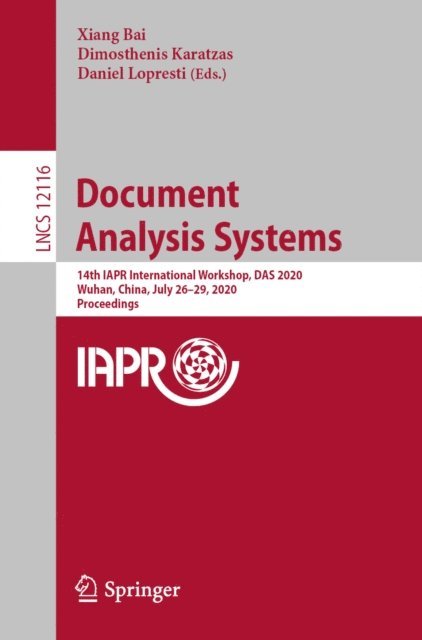 Daniel Lopresti, Dimosthenis Karatzas, Xiang Bai - Document Analysis Systems, E-bok