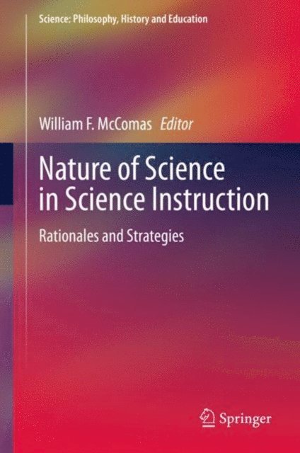 William McComas - Nature of Science in Science Instruction, E-bok