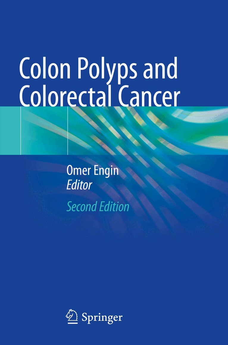 Omer Engin - Colon Polyps and Colorectal Cancer, Häftad. Tillgänglighet: Lägg i varukorg