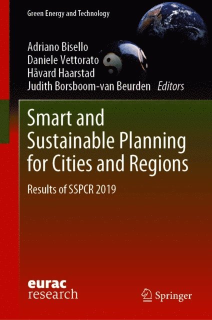 Judith Borsboom-van Beurden, Havard Haarstad, Daniele Vettorato, Adriano Bisello - Smart and Sustainable Planning for Cities and Regions, E-bok