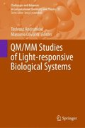QM/MM Studies of Light-responsive Biological Systems