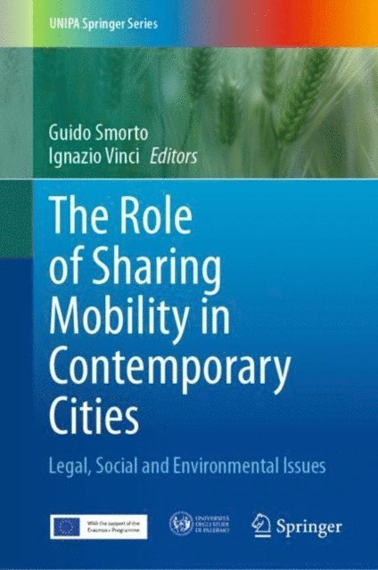 Ignazio Vinci, Guido Smorto - Role of Sharing Mobility in Contemporary Cities, E-bok