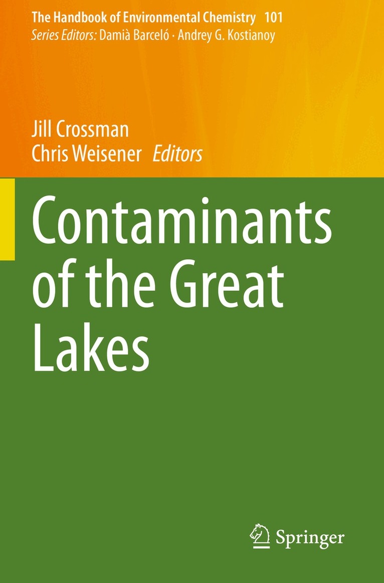 Jill Crossman, Chris Weisener - Contaminants of the Great Lakes, Häftad