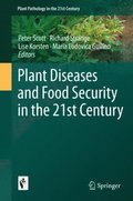 Plant Diseases and Food Security in the 21st Century
