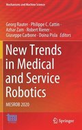 New Trends in Medical and Service Robotics