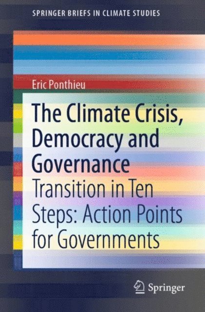 Eric Ponthieu - Climate Crisis, Democracy and Governance, E-bok