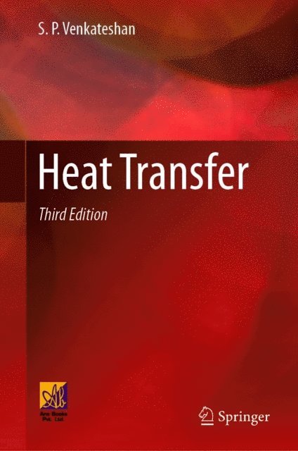 S.P. Venkateshan - Heat Transfer, E-bok