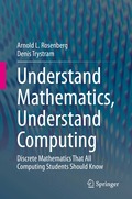 Understand Mathematics, Understand Computing