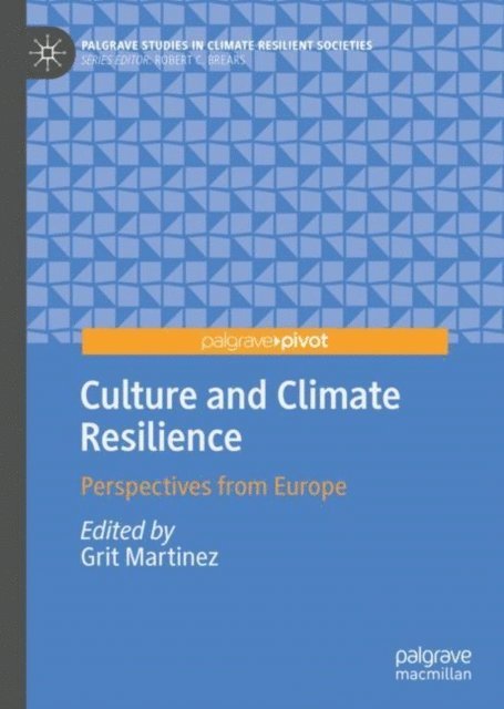Grit Martinez - Culture and Climate Resilience, E-bok