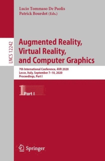 Patrick Bourdot, Lucio Tommaso De Paolis - Augmented Reality, Virtual Reality, and Computer Graphics, E-bok