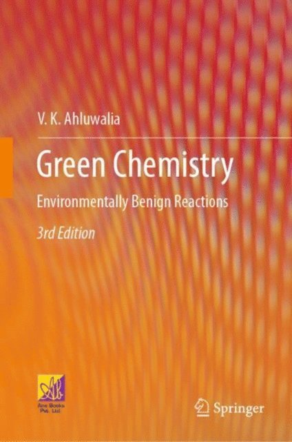V.K. Ahluwalia - Green Chemistry, E-bok