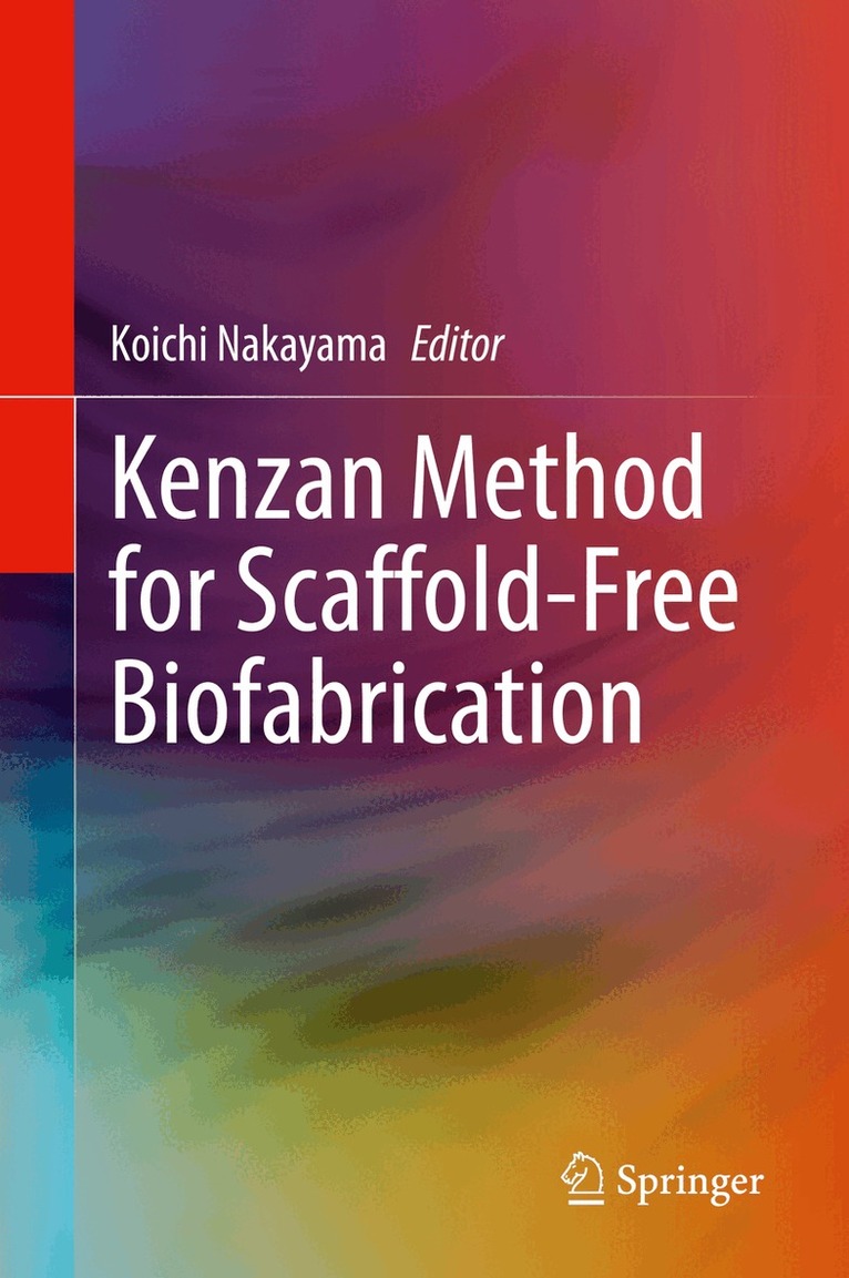 Kenzan Method for Scaffold-Free Biofabrication