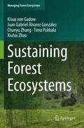 Sustaining Forest Ecosystems