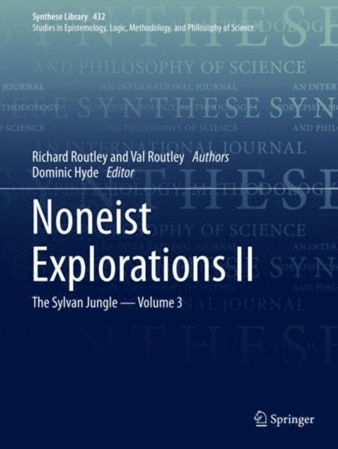 Val Routley, Richard Routley, Dominic Hyde - Noneist Explorations II, E-bok