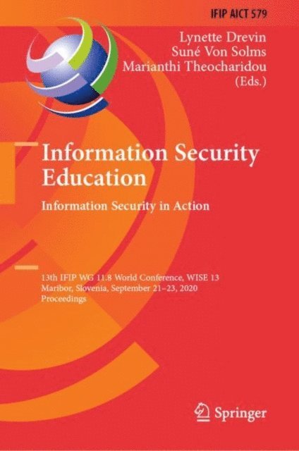 Marianthi Theocharidou, Sune Von Solms, Lynette Drevin - Information Security Education. Information Security in Action, E-bok