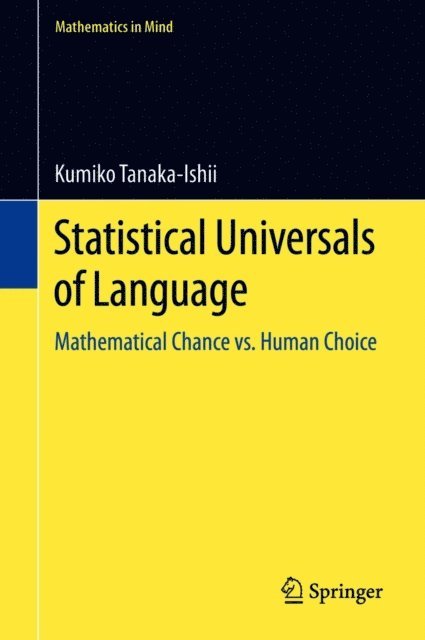 Kumiko Tanaka-Ishii - Statistical Universals of Language, E-bok