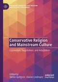 Conservative Religion and Mainstream Culture