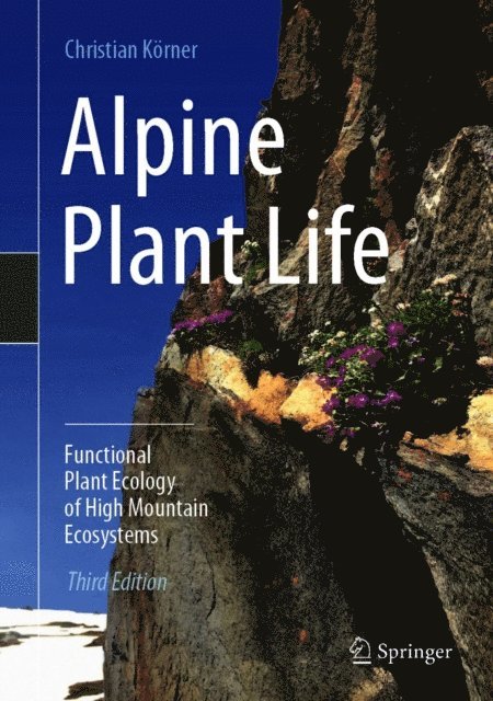 Christian Korner - Alpine Plant Life, E-bok