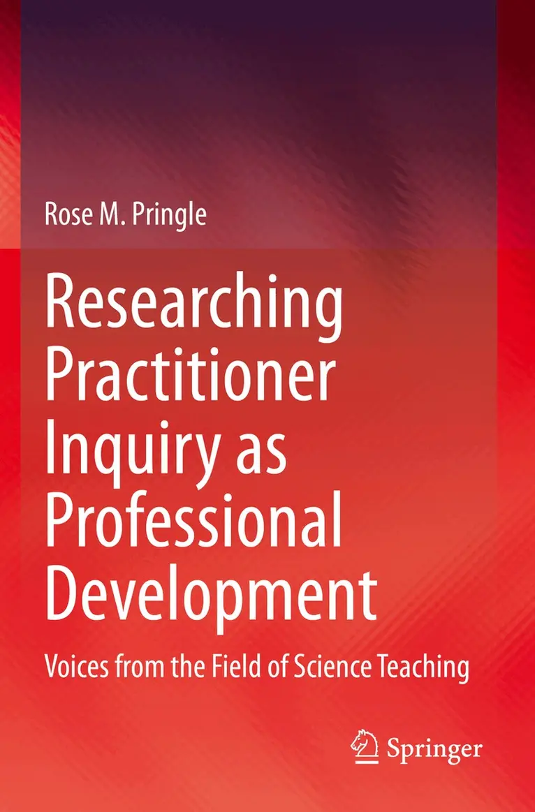 Rose M. Pringle - Researching Practitioner Inquiry as Professional Development, Häftad. Tillgänglighet: Lägg i varukorg