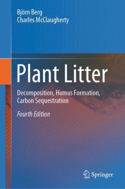 Charles McClaugherty, Bjorn Berg - Plant Litter, E-bok