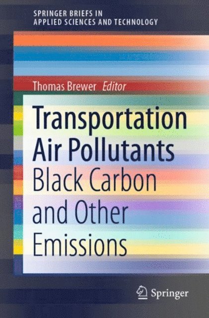 Thomas Brewer - Transportation Air Pollutants, E-bok