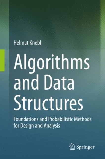 Helmut Knebl - Algorithms and Data Structures, E-bok