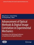 Advancement of Optical Methods & Digital Image Correlation in Experimental Mechanics
