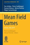 Mean Field Games