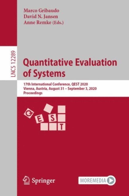 Anne Remke, David N. Jansen, Marco Gribaudo - Quantitative Evaluation of Systems, E-bok