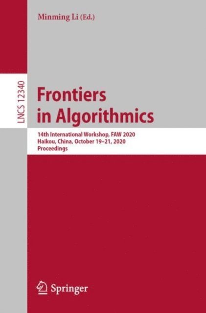 Minming Li - Frontiers in Algorithmics, E-bok