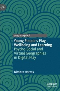 Young People's Play, Wellbeing and Learning