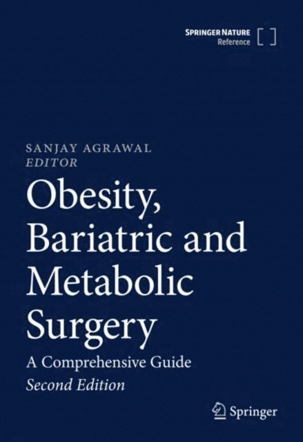 Sanjay Agrawal - Obesity, Bariatric and Metabolic Surgery, E-bok