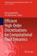 Efficient High-Order Discretizations for Computational Fluid Dynamics