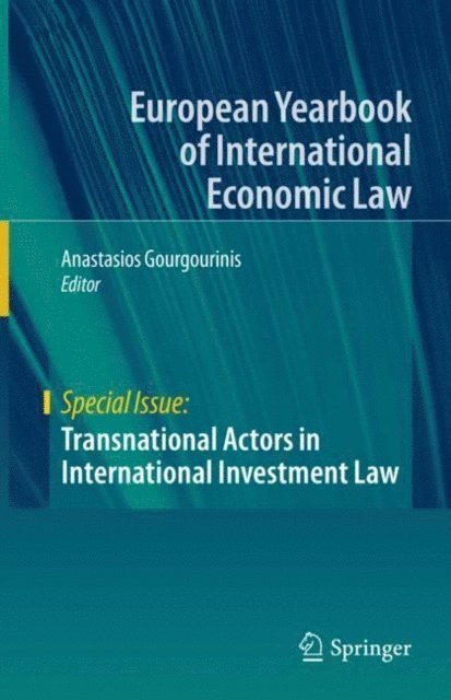 Anastasios Gourgourinis - Transnational Actors in International Investment Law, E-bok