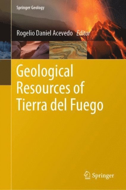 Rogelio Daniel Acevedo - Geological Resources of Tierra del Fuego, E-bok