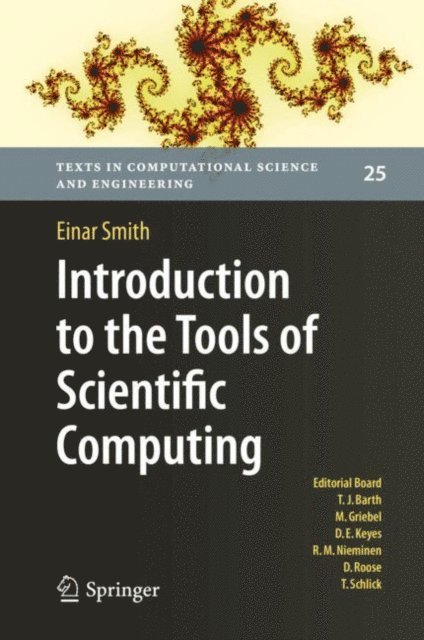 Einar Smith - Introduction to the Tools of Scientific Computing, E-bok