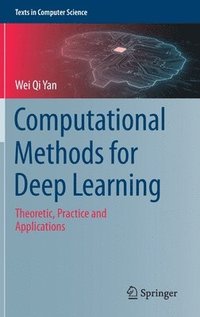 Computational Methods for Deep Learning