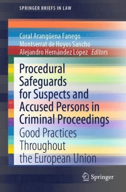 Alejandro Hernandez Lopez, Montserrat de Hoyos Sancho, Coral Aranguena Fanego - Procedural Safeguards for Suspects and Accused Persons in Criminal Proceedings, E-bok