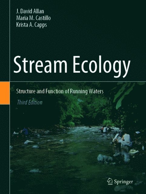 Krista A. Capps, Maria M. Castillo, J. David Allan - Stream Ecology, E-bok