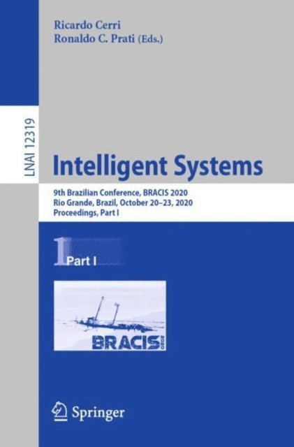 Ronaldo C. Prati, Ricardo Cerri - Intelligent Systems, E-bok
