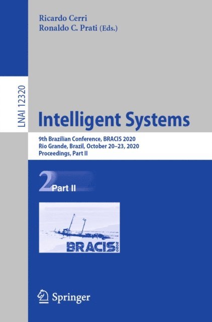 Ronaldo C. Prati, Ricardo Cerri - Intelligent Systems, E-bok