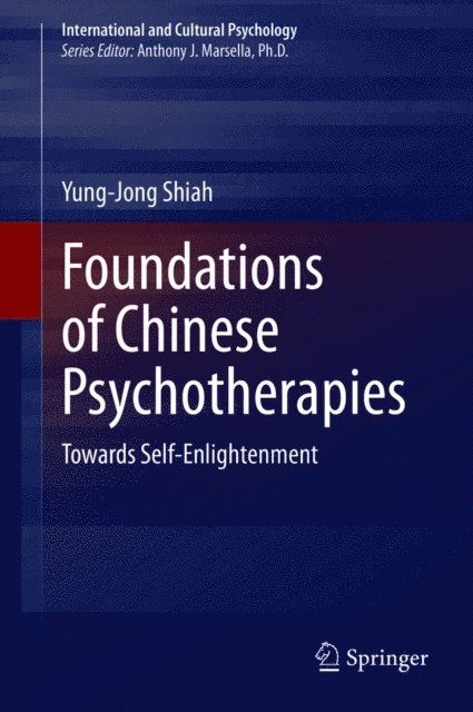 Yung-Jong Shiah - Foundations of Chinese Psychotherapies, E-bok. Tillgänglighet: Lägg i varukorg