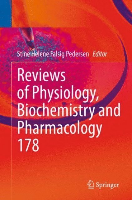 Stine Helene Falsig Pedersen - Reviews of Physiology, Biochemistry and Pharmacology, E-bok
